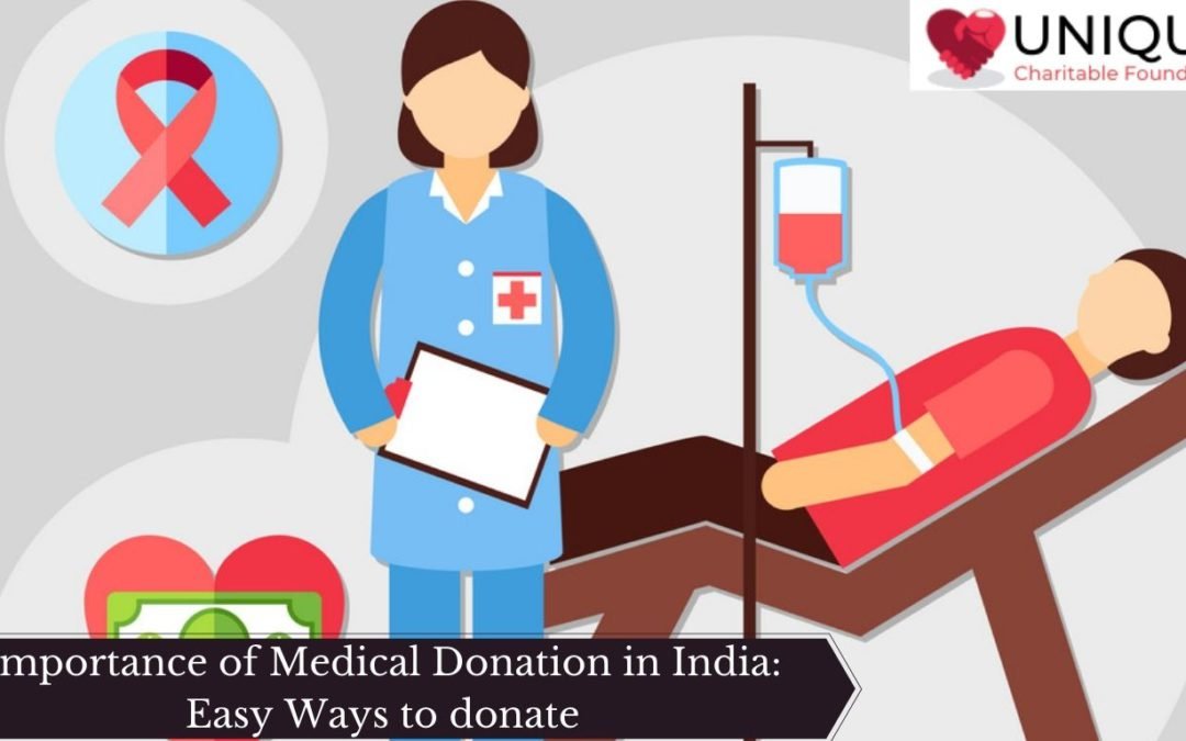 Importance of Medical Donation in India: Easy Ways to donate